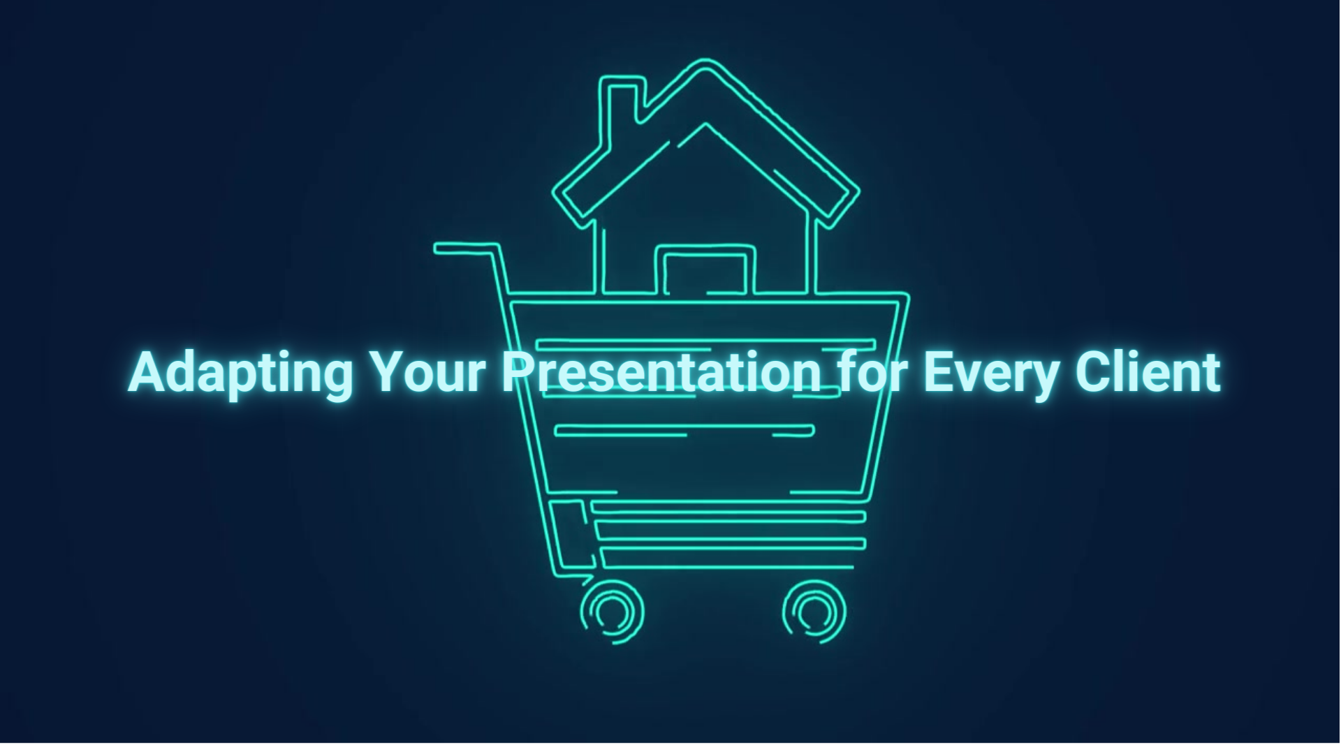 Adapting Your Presentation for Every Client - Bild a Better Business ...