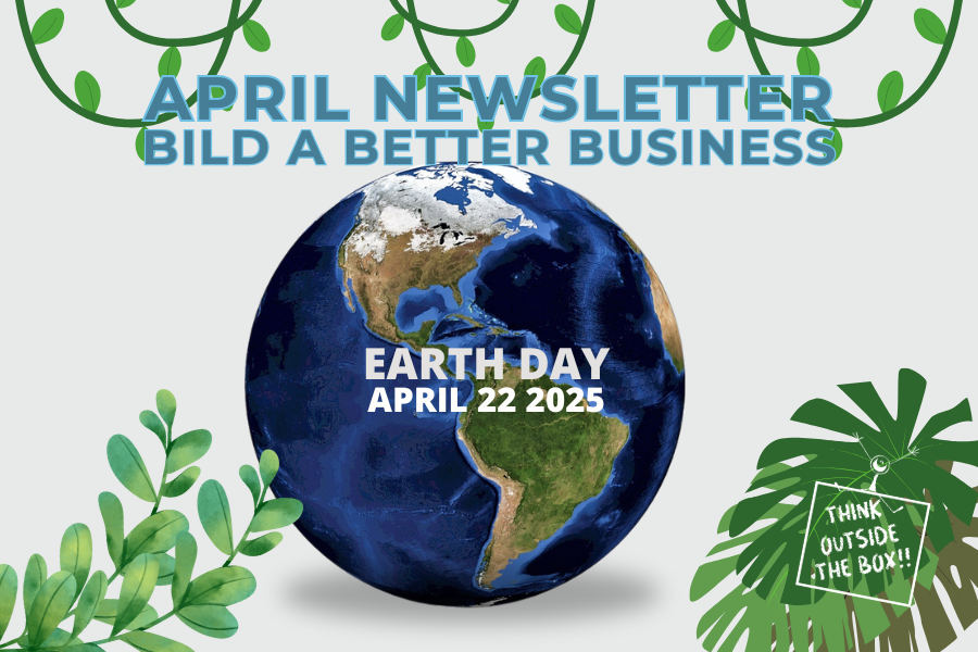 April Bild a Better Business Newsletter