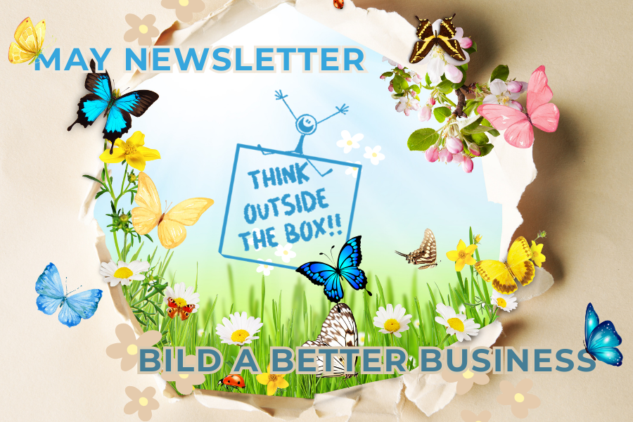May Bild a Better Business Newsletter
